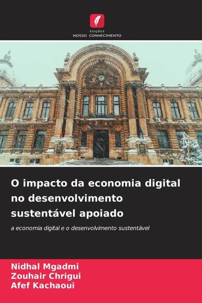 Nidhal Mgadmi (U. A.) | O Impacto Da Economia Digital No Desenvolvimento...-image