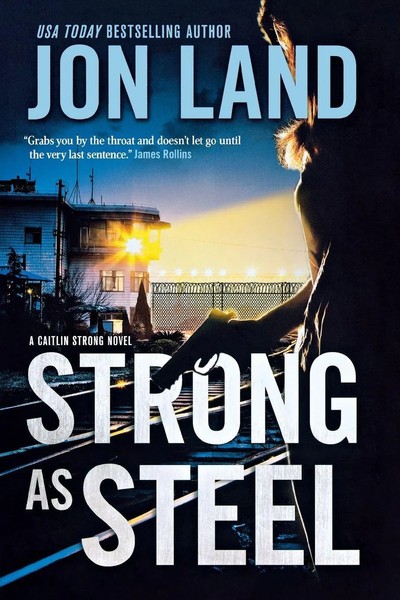Strong As Steel Jon Land Taschenbuch Kartoniert / Broschiert Englisch 2019-image