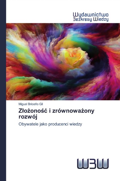 Miguel BriceñO Gil | Z¿O¿Ono¿¿ I ZróWnowa¿Ony RozwóJ | Taschenbuch | Polnisch-image