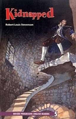 Stevenson, Robert Louis :   Kidnapped . Robert Louis Stevenson