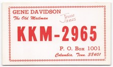 Gene Davidson The Old Mailman KKM-2965 Jesse James Columbia TN Vintage QSL Card