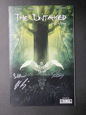 THE UNTAMED:STILL A FOOL #2 NIOBE & DURA  x3 SIGNED 3 SIGNATURES STRANGER COMICS