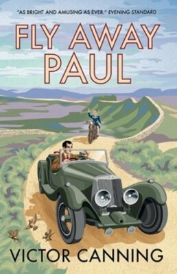 Fly Away Paul by Victor Canning: New