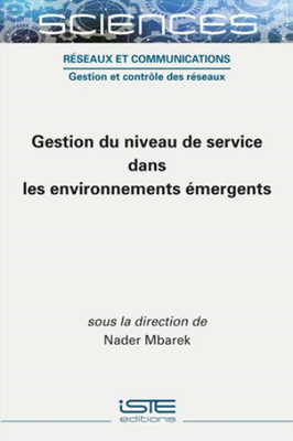 Nader Mbarek Gestion du niveau de service dans les environne (Gebundene Ausgabe)