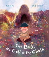 Anne Booth The Boy, the Troll and the Chalk (Paperback) (UK IMPORT)