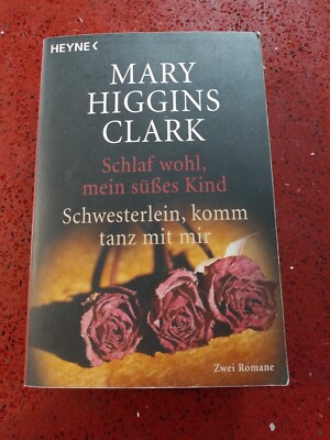  Mary Higgins Clark,2 Romane,Schlaf Wohl...,Schwesterlein,Komm Tanz Mit Mir,TB
