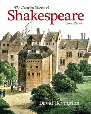 The Complete Works of Shakespeare Hardcover David Bevington