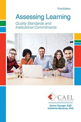 Assessing Learning: Quality Standards and Institutional Commitments