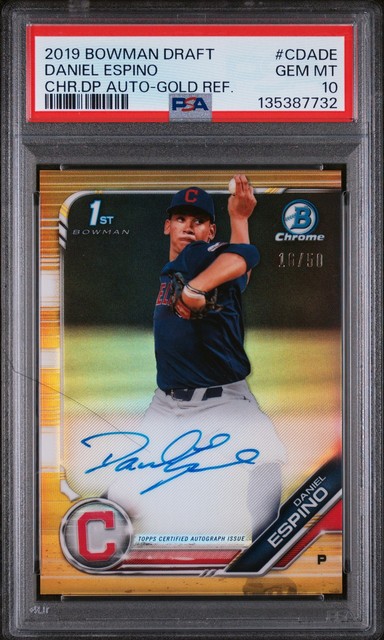 2019 Bowman Draft Chrome Draft Picks Auto #CDADE DANIEL ESPINO 16/50 PSA 10 AUTO