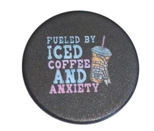 Iced Coffee Lover Fueled By Iced Coffee And Anxiety PopSockets Standard PopGrip