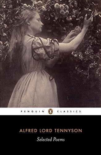 Selected Poems: Tennyson (Penguin Classics) - Tennyson, Alfred Lord