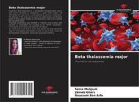 Sonia Mahjoub (U. A.) | Beta Thalassemia Major | Taschenbuch | Englisch (2021)