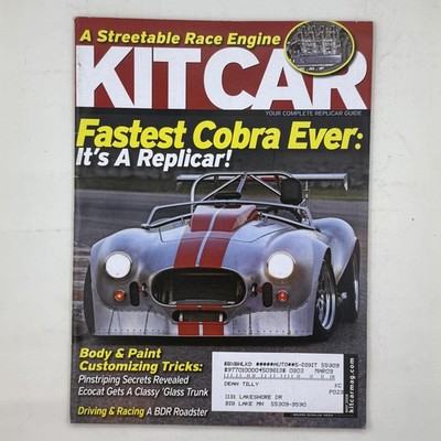 Kit Car Magazine March 2009 Fastest Cobra Ever Replicar Factory Five Racing