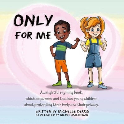 Only For Me | Michelle Derrig | Taschenbuch | Kartoniert / Broschiert | Englisch