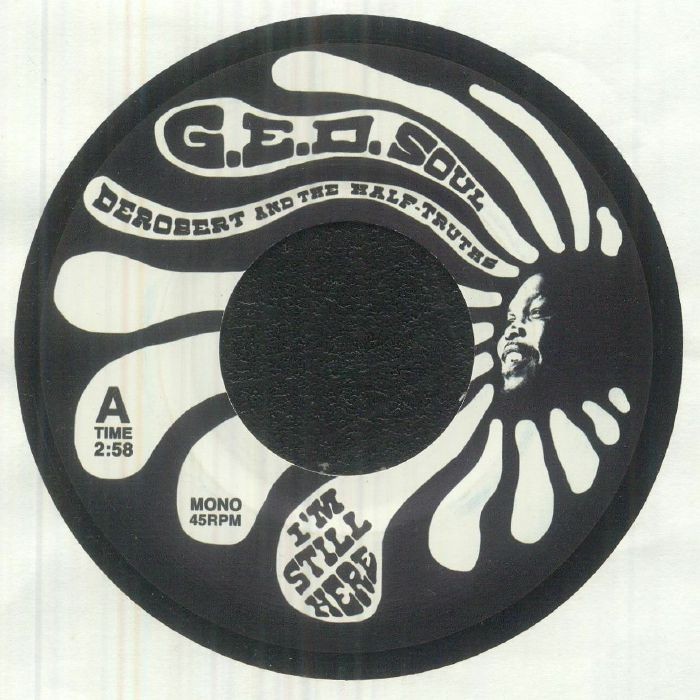 DeROBERT & THE HALF TRUTHS - I'm Still Here - Vinyl (limited 7"")
