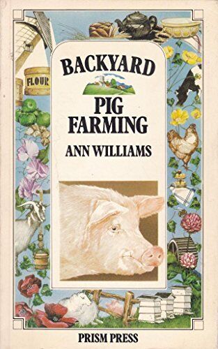 Backyard Pig Farming, Williams, Ann - Picture 1 of 2