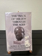 The Track of the Jew Through the Ages by Alfred Rosenberg, Alexander Jacob, New
