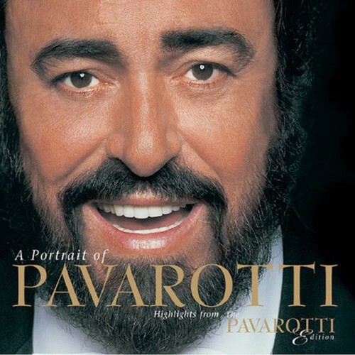 Portrait of Pavarotti (Highlights)［CD］ Luciano Pavarotti - A Portrait Of Pavarotti - Highlights