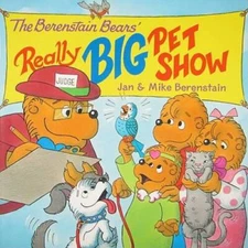 The Berenstain Bears' Really Big Pet Show - Paperback By Berenstain, Jan - GOOD
