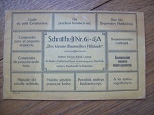Anker Steinbaukasten Schnittheft Nr. 6 1/2 = 4 1/2 A Baumeisters Hilfsbuch ~1930