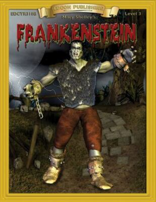 Frankenstein (Bring the Classics to Life: Level 3) by Mary Shelley      103