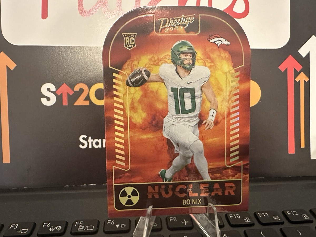 2024 Panini Prestige Bo Nix * NUCLEAR * Die Cut Refractor RC