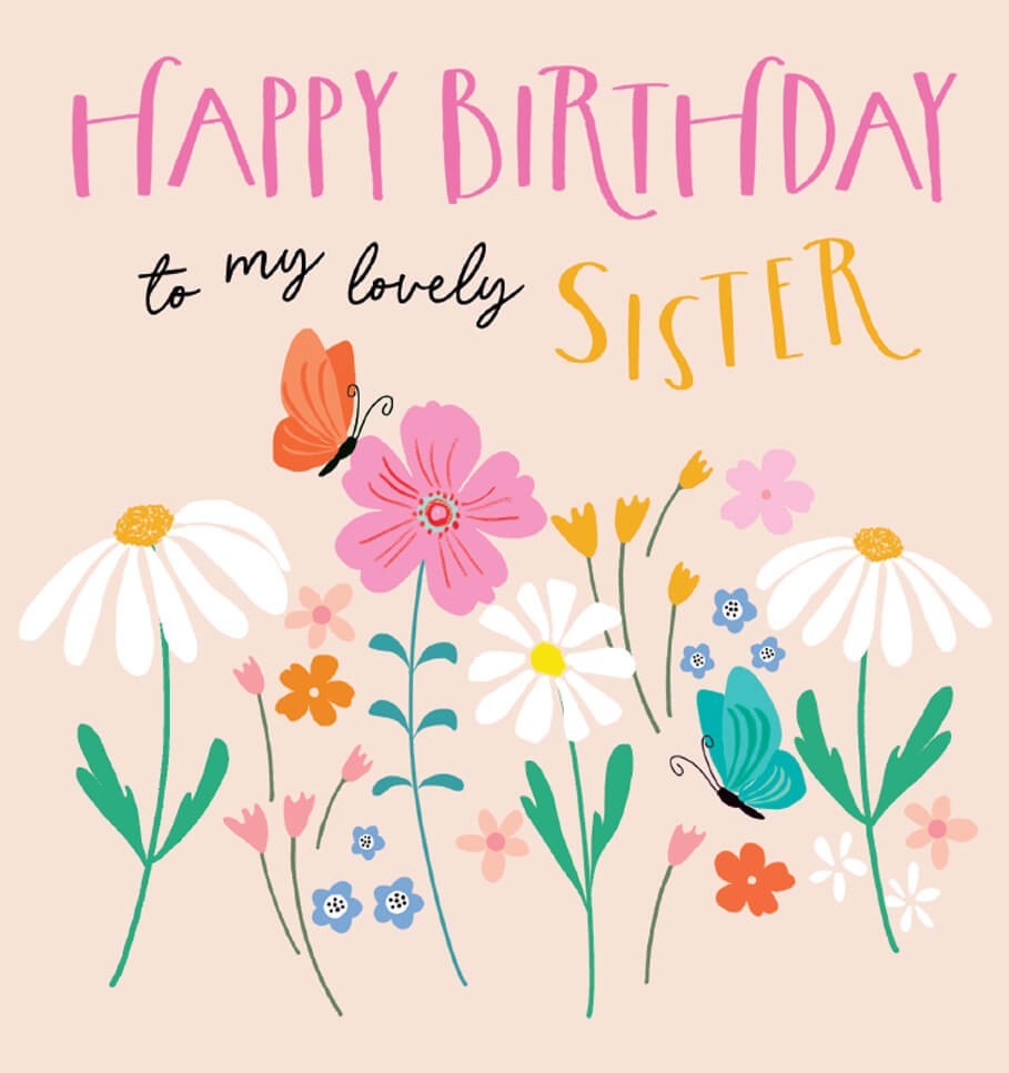 Sister Birthday Card Lovely Floral Butterfly - Pretty Design Greeting Card