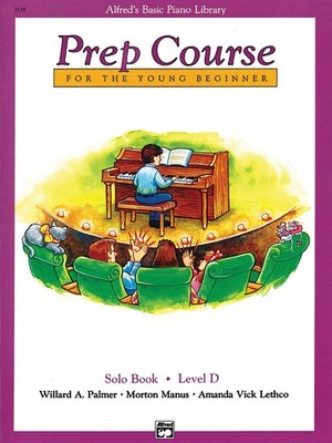 Alfred's Basic Piano Prep Course Solo Book, Bk D: For the Young Beginner (Al...