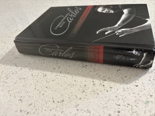 Corresponding with Carlos : A Biography of Carlos Kleiber by Charles Barber... - Imagen 2 de 10