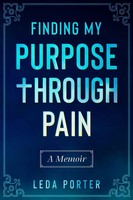 Finding My Purpose Through Pain Leda S Porter Taschenbuch Englisch 2020
