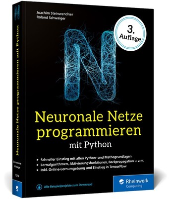 Joachim Steinwe Neuronale Netze programmieren mit Python (Paperback) (UK IMPORT)