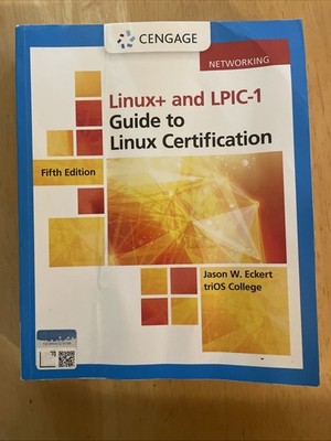 Linux+ and LPIC-1 Guide to Linux Certification, Fifth Edition