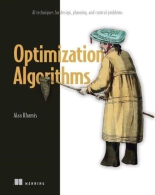 Optimization Algorithms by Alaa Khamis (Hardback Book)