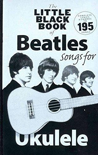 The Little Black Book Of Beatles Songs For Ukulele - Various