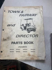 CUSHMAN TOWN & FAIRWAY AND DIRECTOR PARTS MANUAL