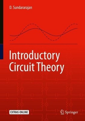 Introductory Circuit Theory - 9783030319847