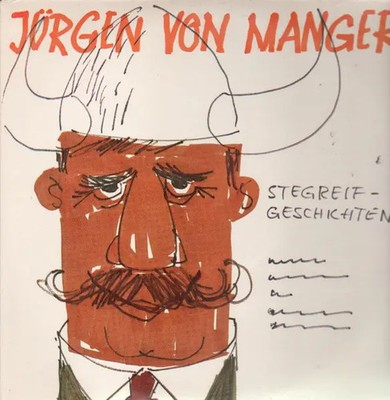 Jürgen von Manger Stegreifgeschichten MONO Philips Vinyl LP