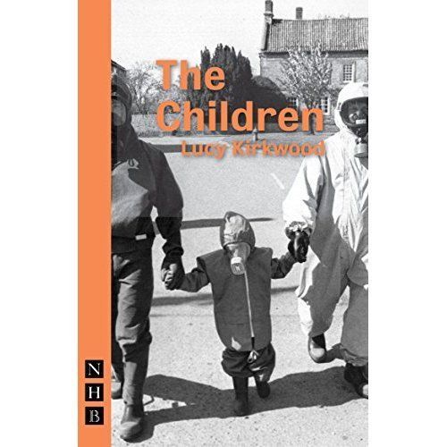 The Children by Lucy Kirkwood (Paperback, 2016)