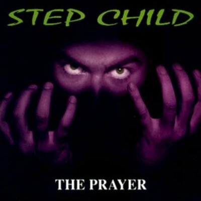 STEP CHILD Prayer CD 11 tracks FACTORY SEALED NEW 1994 Etosha USA OMEN
