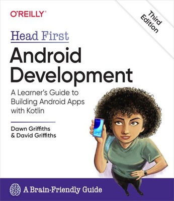 Head First Android Development : A Learner's Guide to Building Android Apps W...