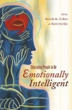 Educating People to Be Emotionally Intel... 9780275993634 by Bar-On, Reuven, Ed.