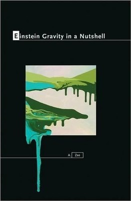 Einstein Gravity in a Nutshell - 9780691145587
