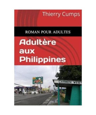 Adultere Aux Philippines, Thierry Cumps