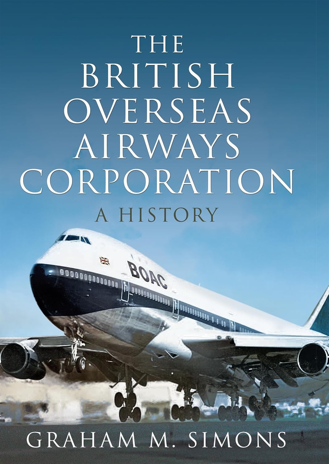 THE BRITISH OVERSEAS AIRWAYS CORPORATIONA History
