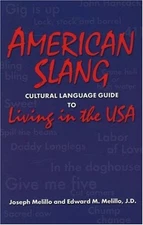 American Slang: Cultural Language G..., Melillo, Edward