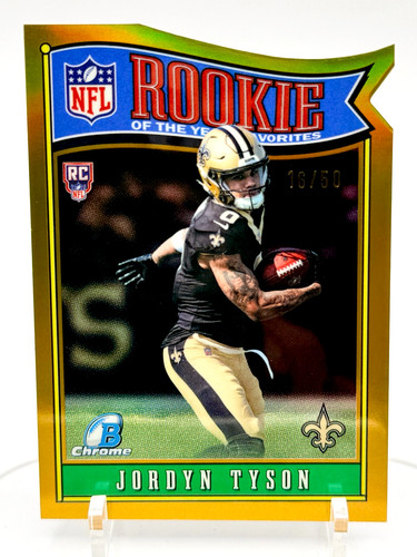 2026 Bowman Jordyn Tyson True Gold Rookie of the Year Favorites Refractor /50