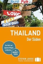 Stefan Loose Reiseführer Thailand, Der Süden: mit R... | Buch | Zustand sehr gut