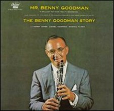 Benny Goodman [Performer], Benny Goodman Story, audioCD