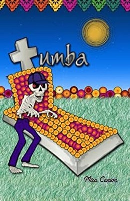 Tumba Spanish Edition Mira Canion