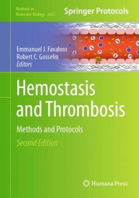 Favaloro - Hemostasis and Thrombosis   Methods and Protocols - New har - X555z